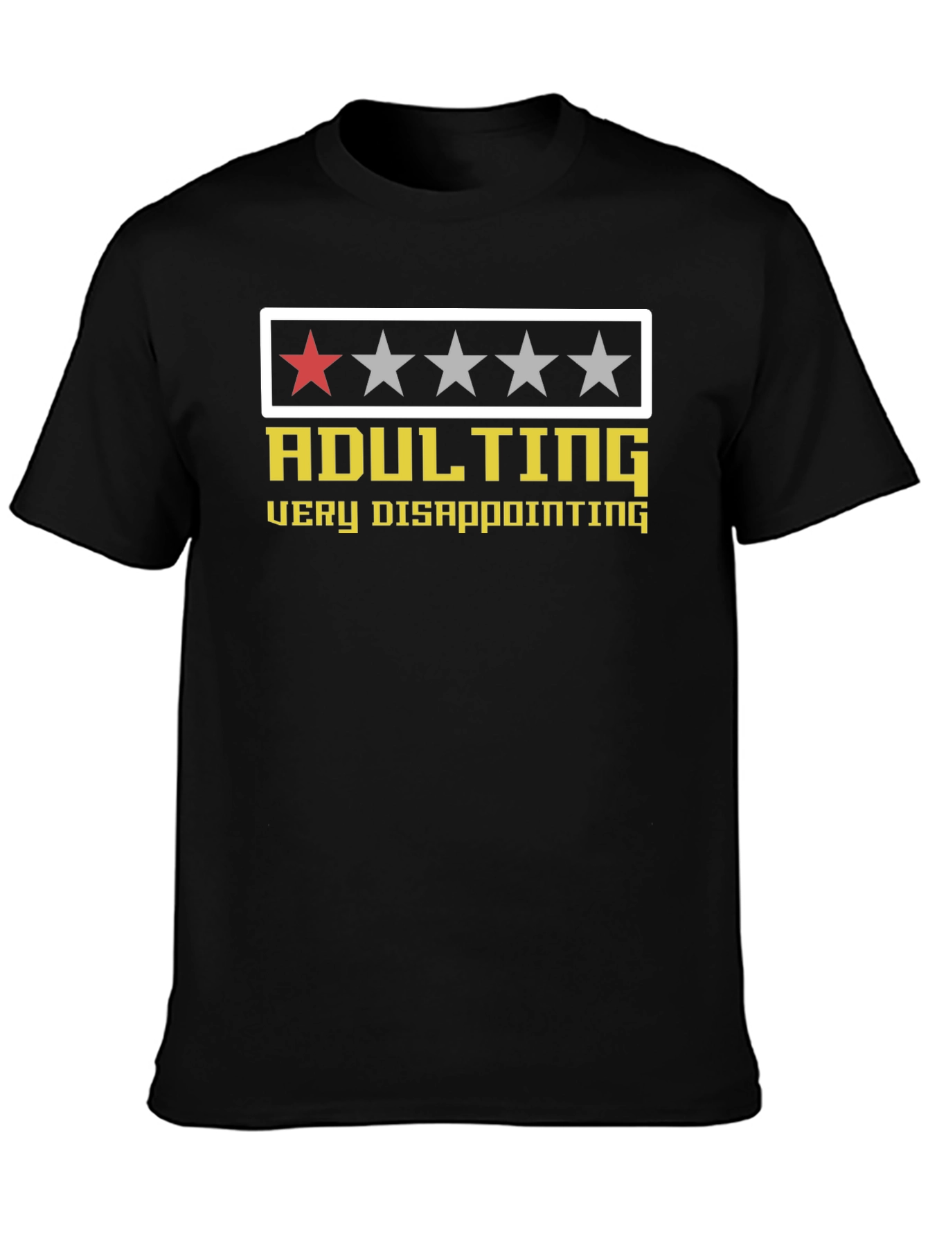Adulting Very Disappointing Graphic Tee