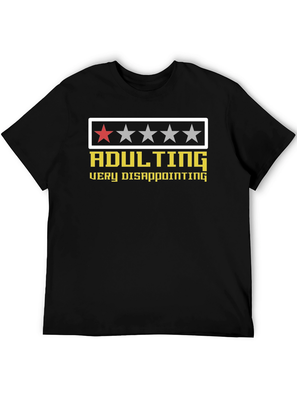 Adulting Very Disappointing Graphic Tee