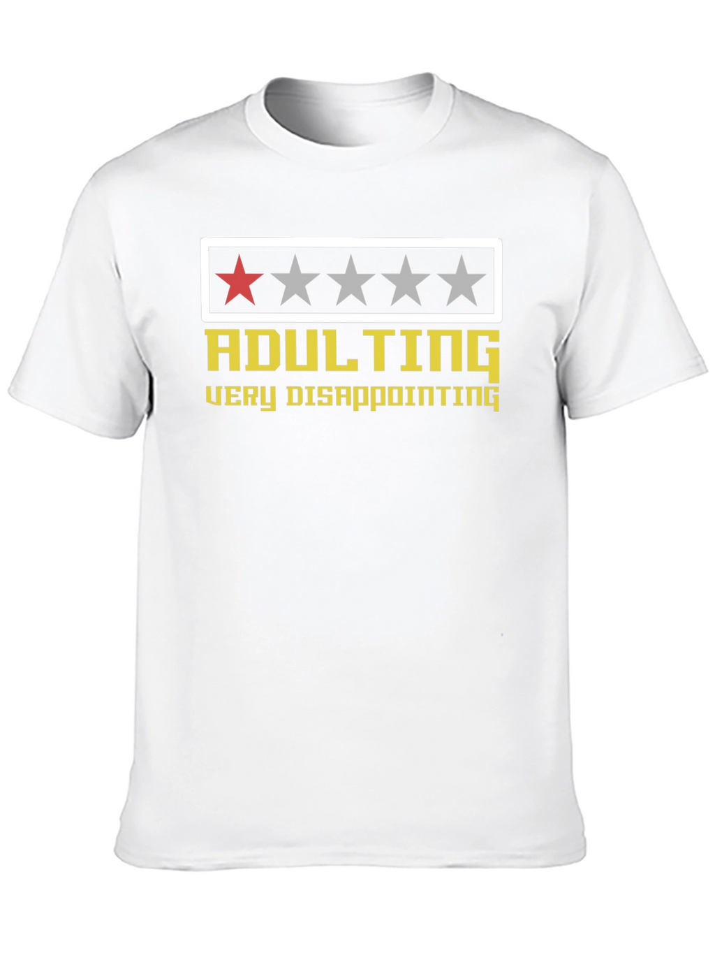 Adulting Very Disappointing Graphic Tee