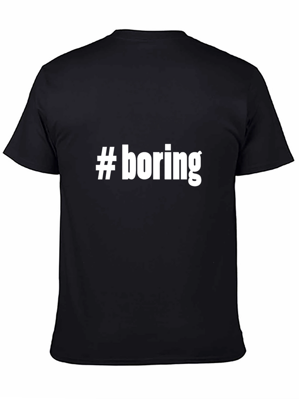 #boring Graphic T-Shirt - Unisex Black Tee